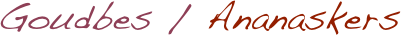 Goudbes / Ananaskers